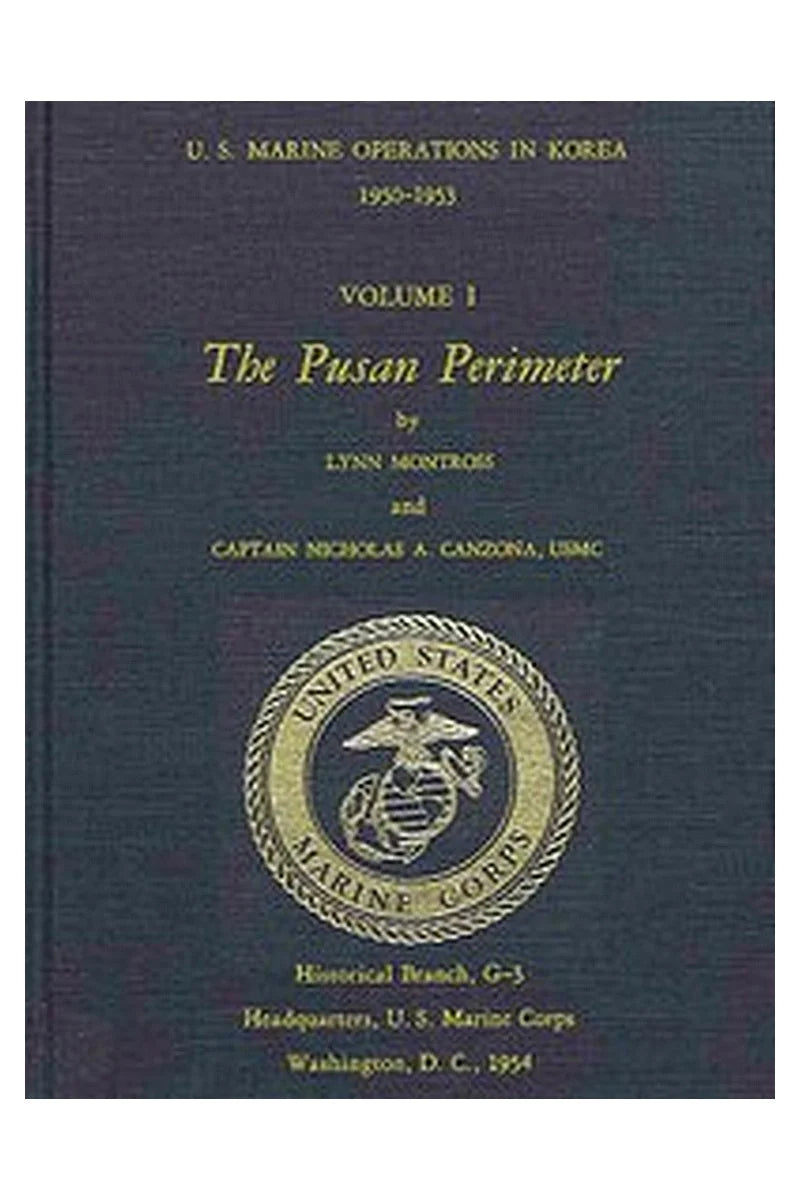 U.S. Marine Operations in Korea, 1950-1953, Volume 1 (of 5)
