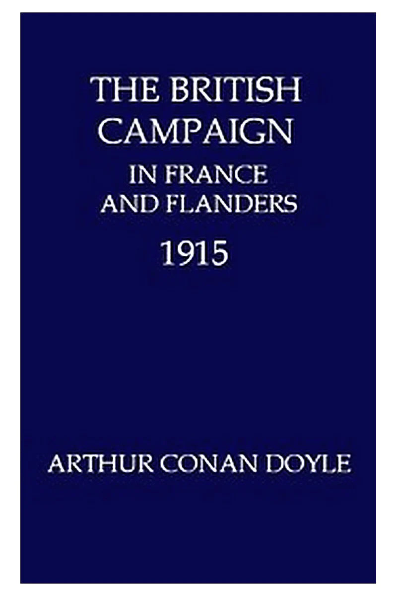 The British Campaign in France and Flanders, 1915