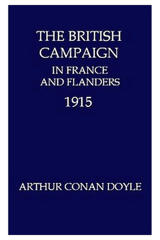 The British Campaign in France and Flanders, 1915