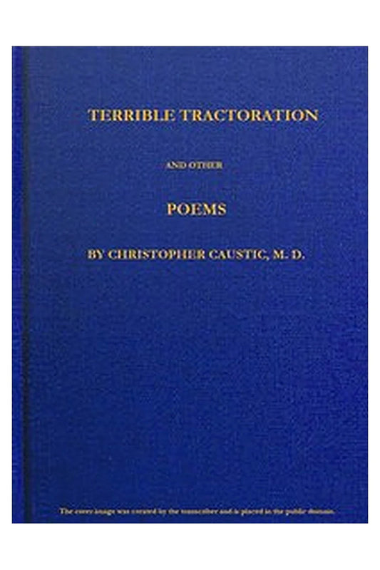 Terrible Tractoration, and Other Poems