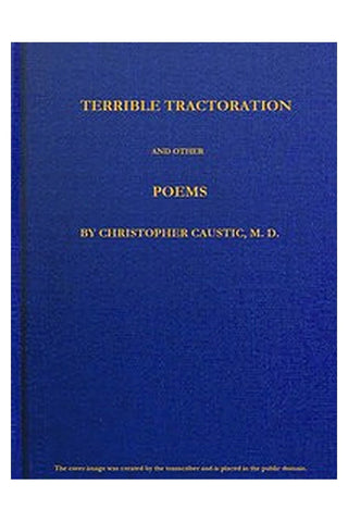 Terrible Tractoration, and Other Poems