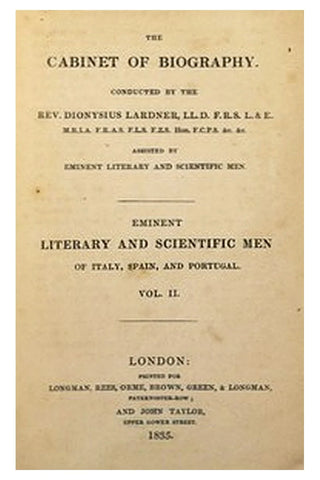 Eminent literary and scientific men of Italy, Spain, and Portugal. Vol. 2 (of 3)