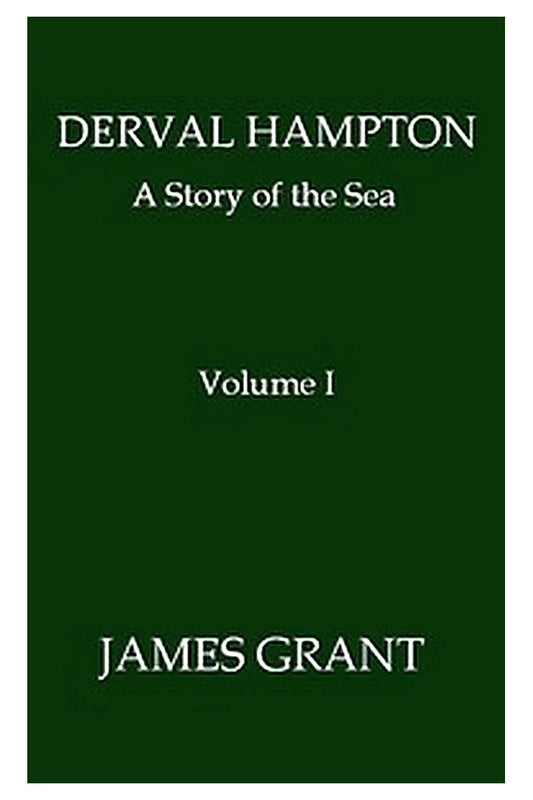 Derval Hampton: A Story of the Sea, Volume 1 (of 2)