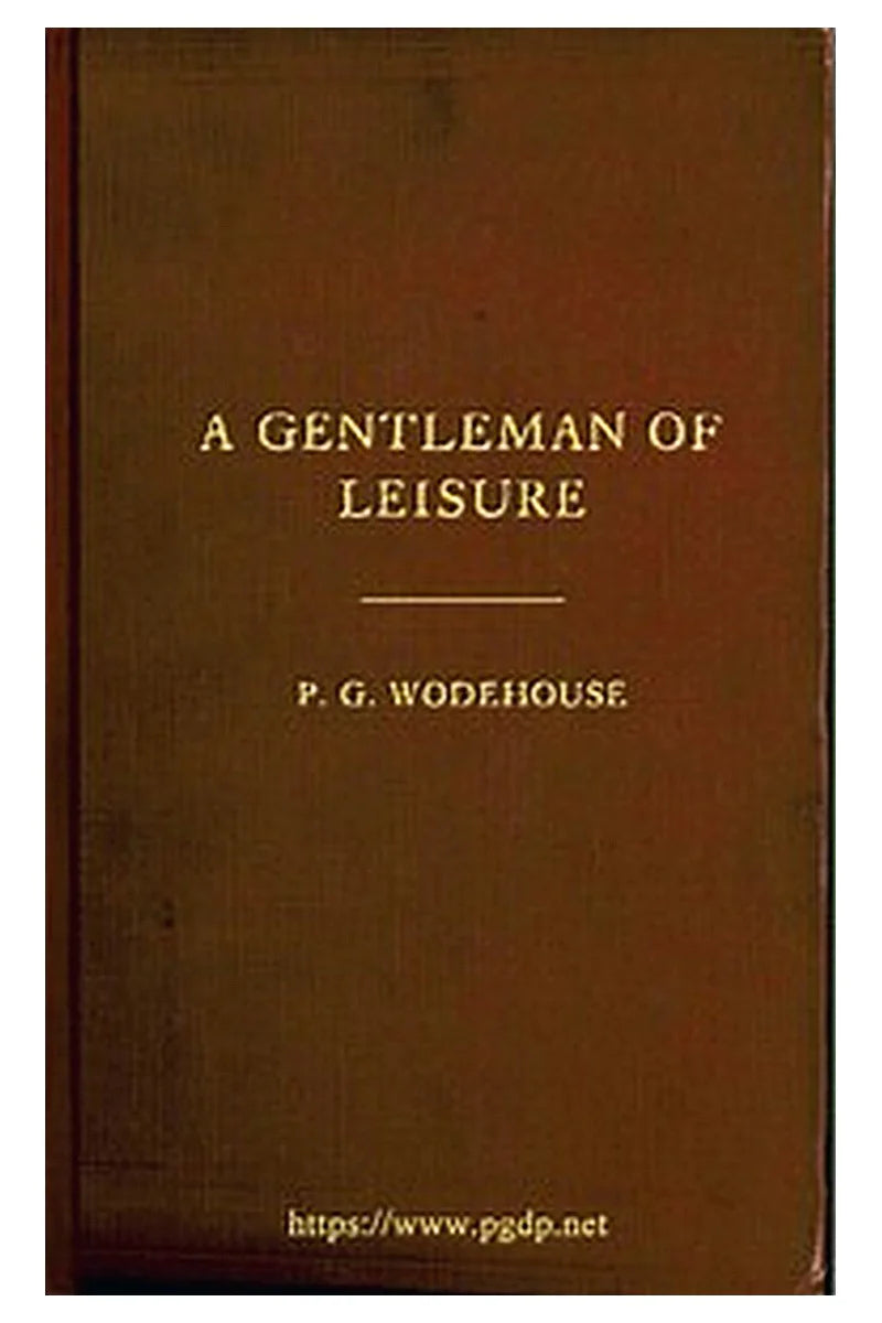 A Gentleman of Leisure