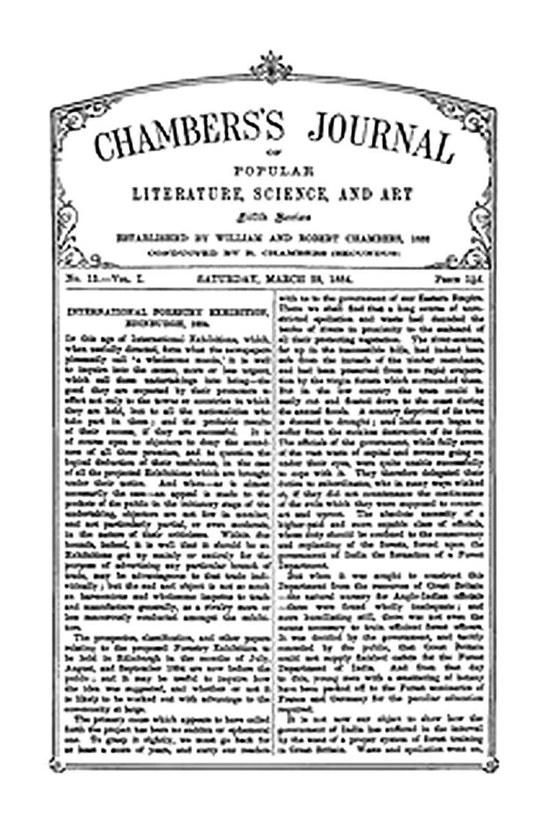 Chambers's Journal of Popular Literature, Science, and Art, Fifth Series, No. 13, Vol. I, March 29, 1884