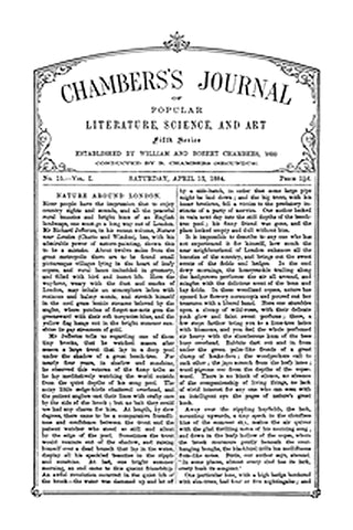Chambers's Journal of Popular Literature, Science, and Art, Fifth Series, No. 15, Vol. I, April 12, 1884