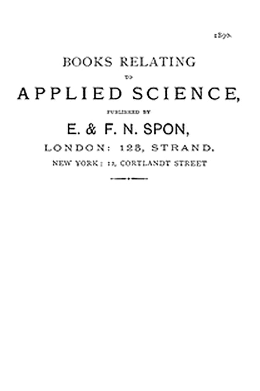 Books Relating to Applied Science, Published by E. & F. N. Spon, 1890
