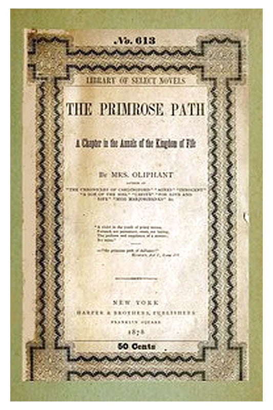 The Primrose Path: A Chapter in the Annals of the Kingdom of Fife