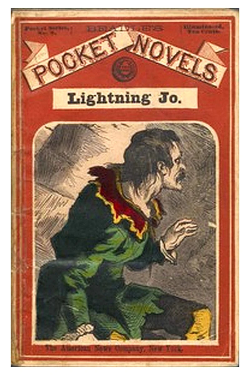 Lightning Jo, the Terror of the Santa Fe Trail: A Tale of the Present Day