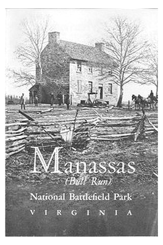 Manassas (Bull Run) National Battlefield Park, Virginia