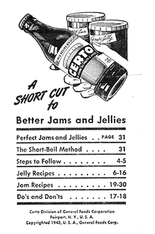 Certo: A Short Cut to Better Jams and Jellies