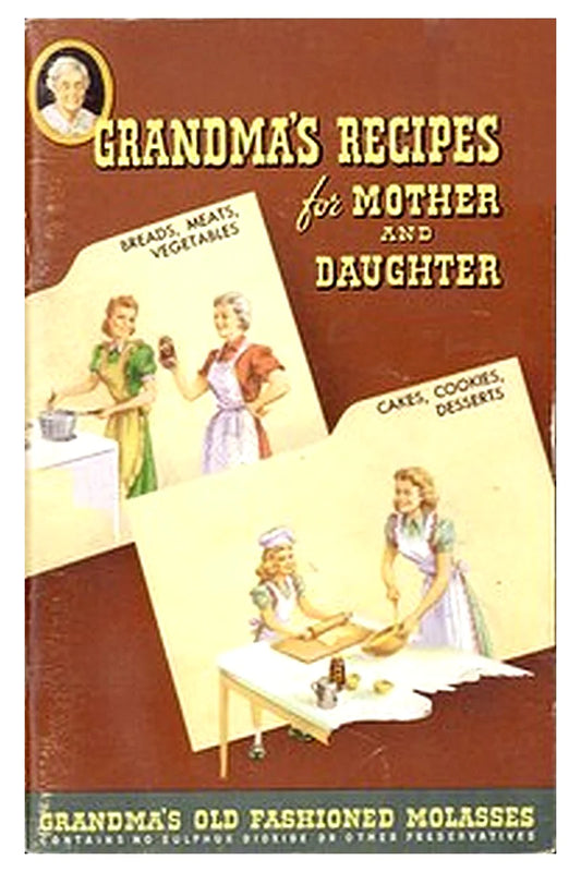 Grandma's Recipes for Mother and Daughter