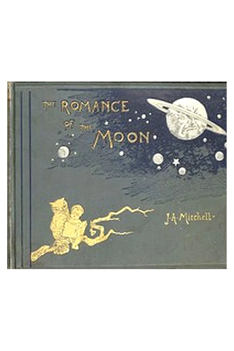 The Romance of the Moon