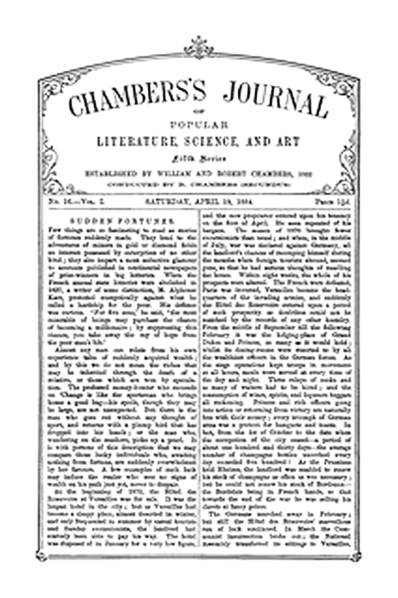 Chambers's Journal of Popular Literature, Science, and Art, Fifth Series, No. 16, Vol. I, April 19, 1884