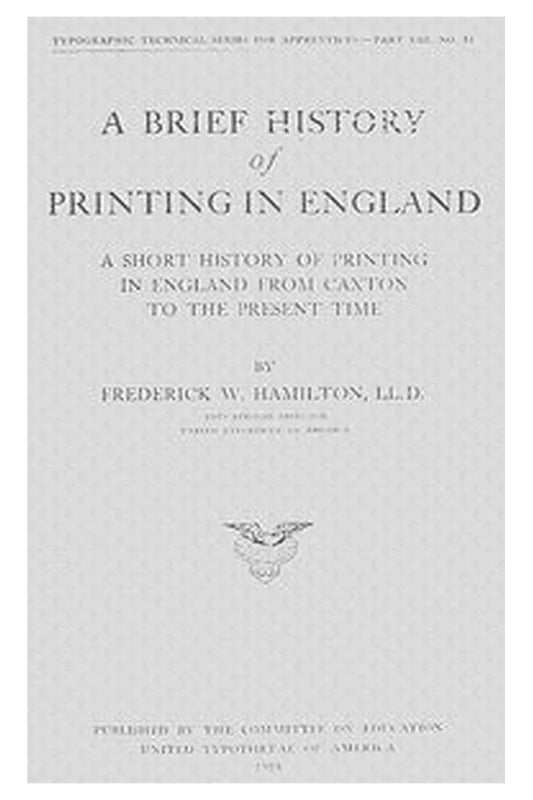 A Brief History of Printing in England