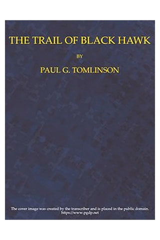 The Trail of Black Hawk