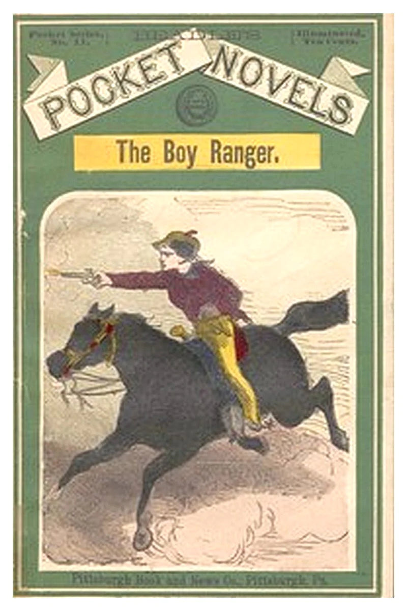 The Boy Ranger or, The Heiress of the Golden Horn