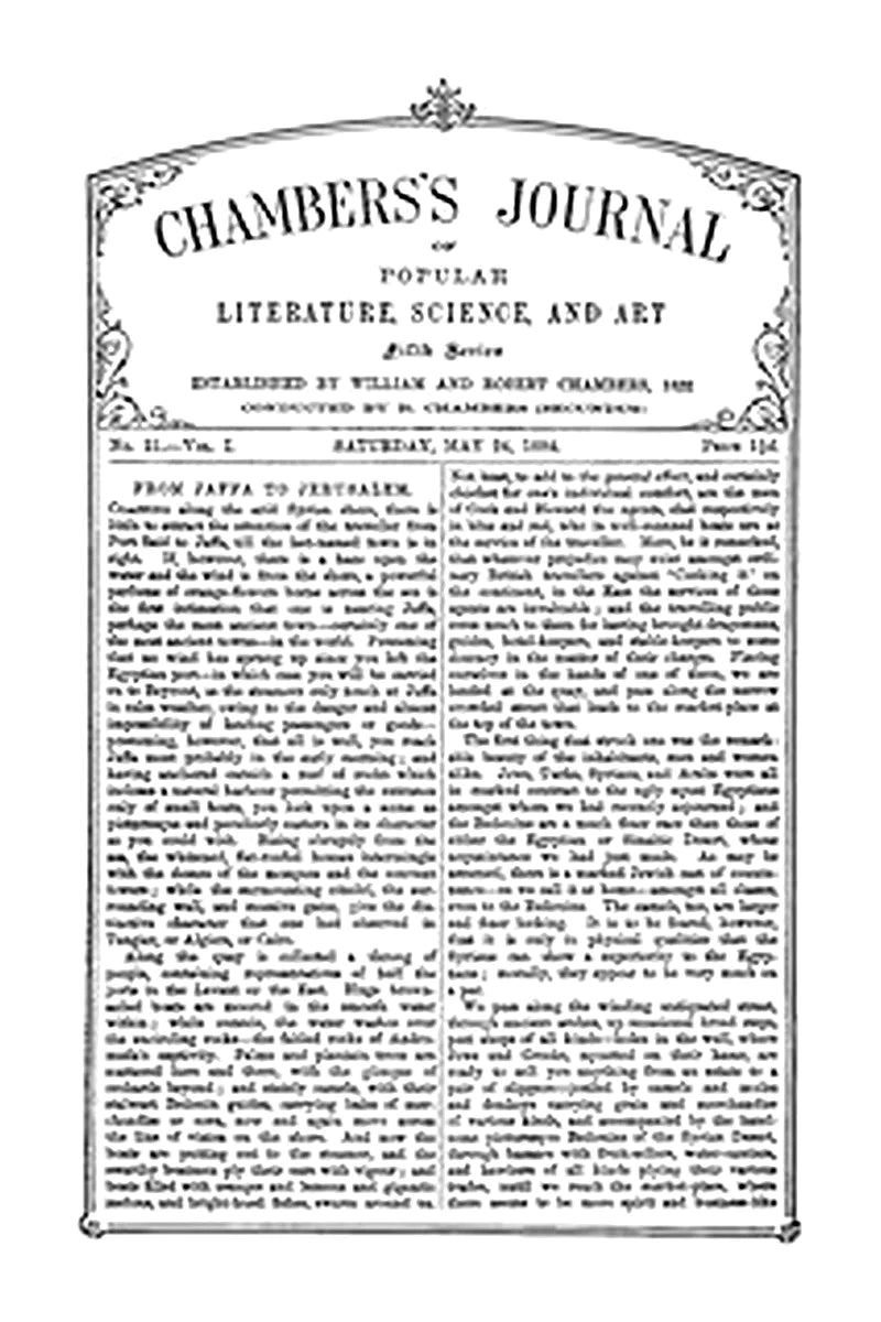 Chambers's Journal of Popular Literature, Science, and Art, Fifth Series, No. 21, Vol. I, May 24, 1884