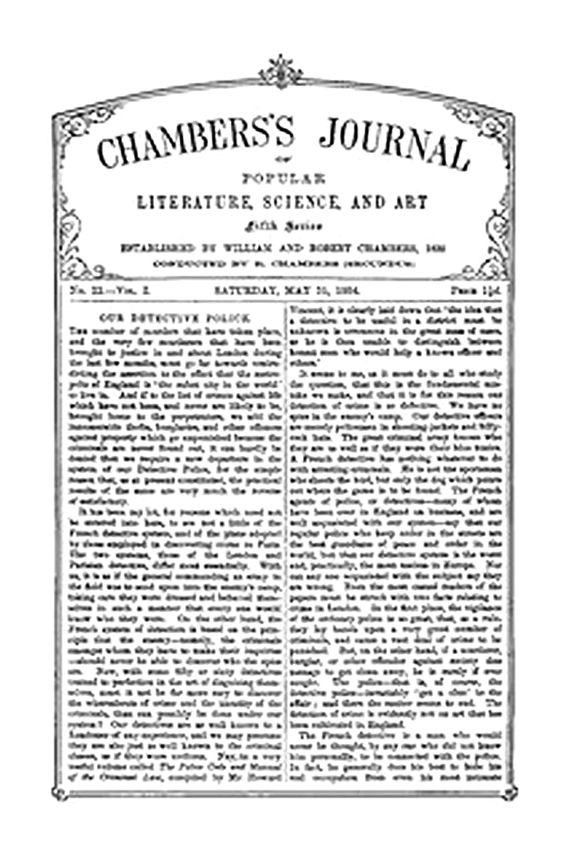 Chambers's Journal of Popular Literature, Science, and Art, Fifth Series, No. 22, Vol. I, May 31, 1884