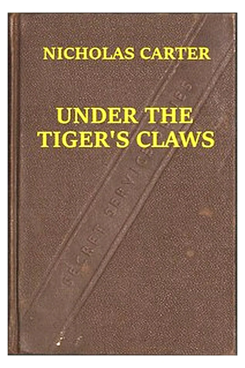 Under the Tiger's Claws Or, A Struggle for the Right