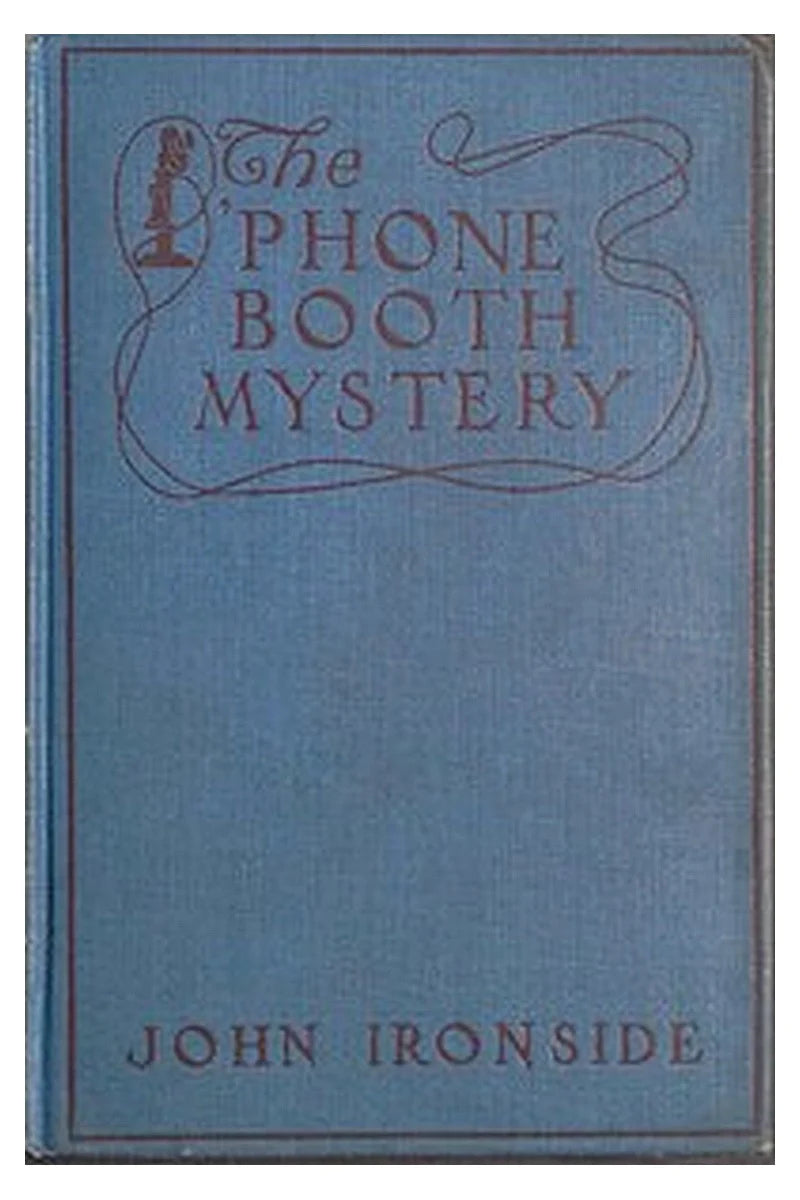 The 'Phone Booth Mystery
