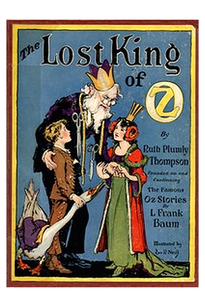 The Lost King of Oz