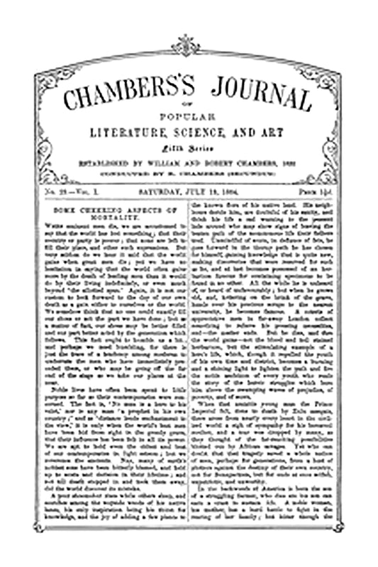Chambers's Journal of Popular Literature, Science, and Art, Fifth Series, No. 29, Vol. I, July 19, 1884