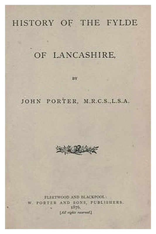 History of the Fylde of Lancashire