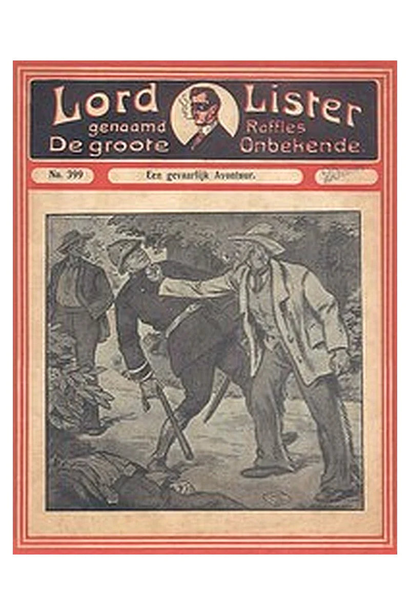 Lord Lister No. 0399: Een gevaarlijk Avontuur