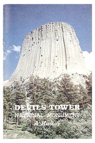 Devils Tower National Monument: A History