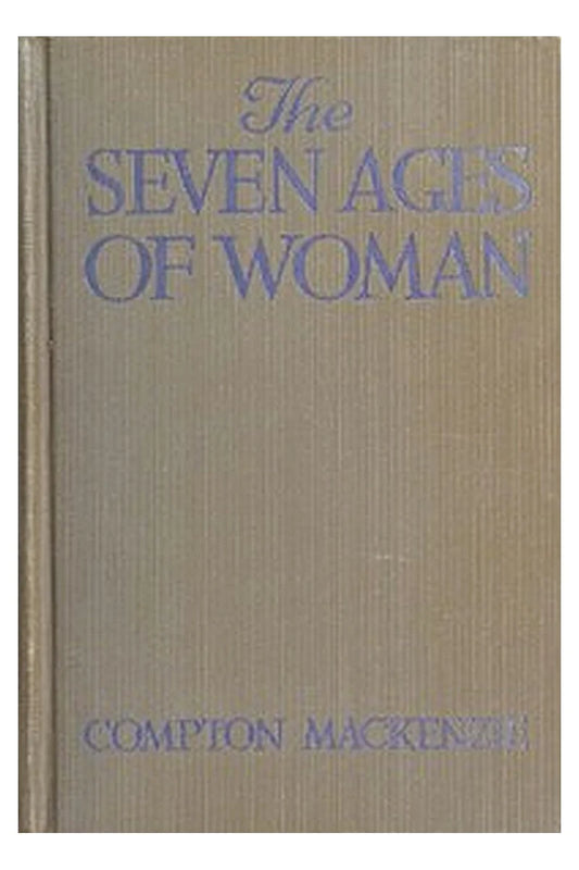 The Seven Ages of Woman