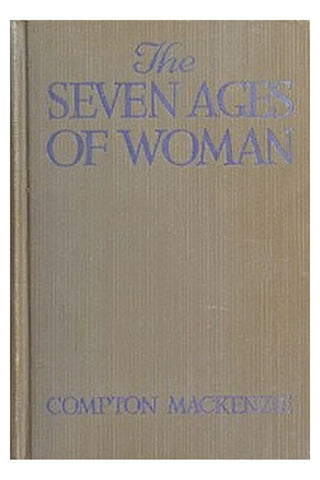 The Seven Ages of Woman