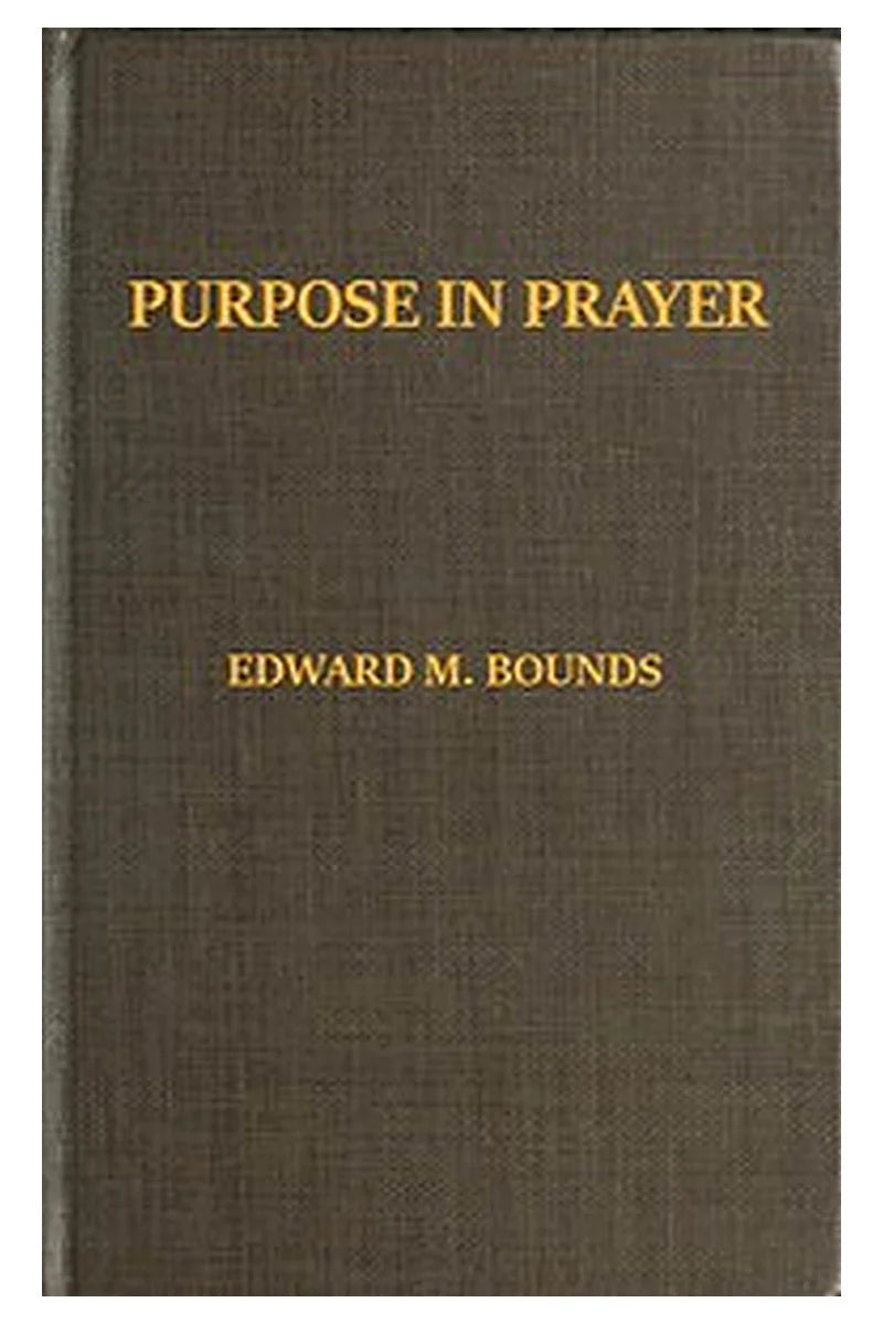 Purpose in Prayer