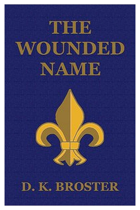 The Wounded Name