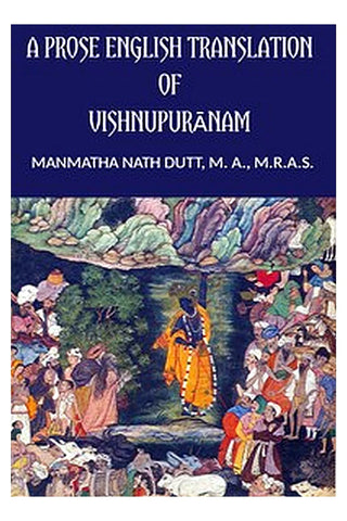 A Prose English Translation of Vishnupuranam
