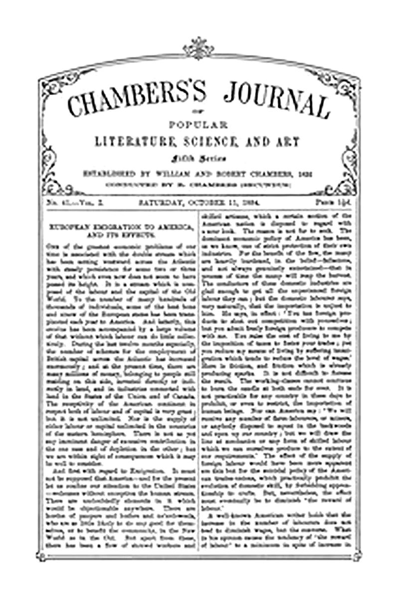 Chambers's Journal of Popular Literature, Science, and Art, Fifth Series, No. 41, Vol. I, October 11, 1884