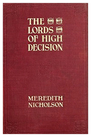 The Lords of High Decision