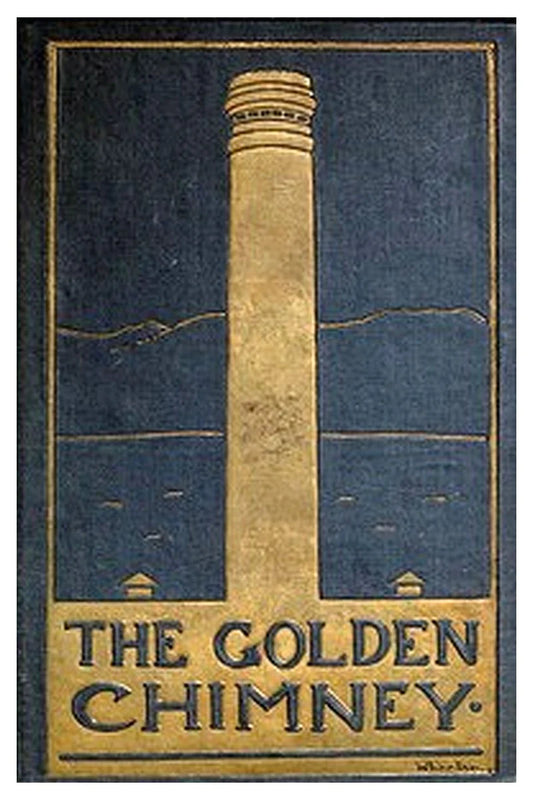 The Golden Chimney: A Boy's Mine