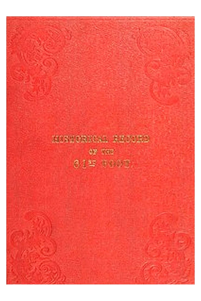 Historical Record of the Sixty-first, or the South Gloucestershire Regiment of Foot
