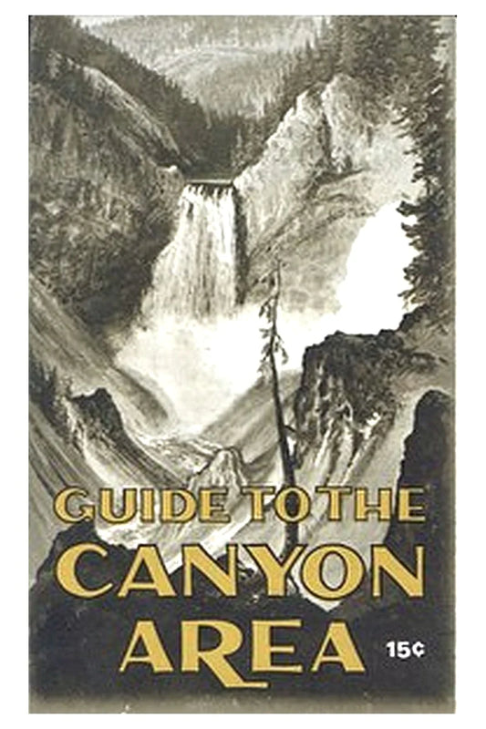 Guide to the Canyon Area