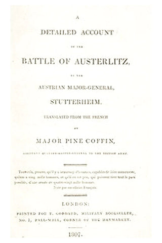 A Detailed Account of the Battle of Austerlitz