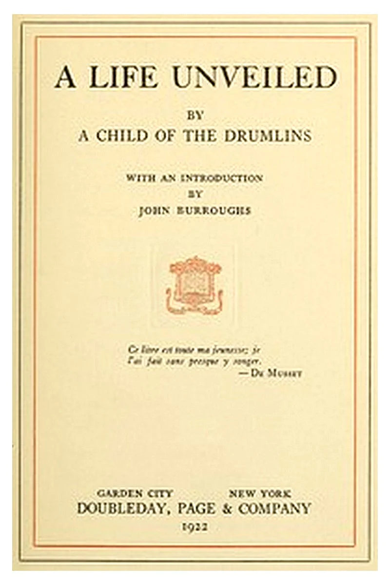 A Life Unveiled, by a Child of the Drumlins
