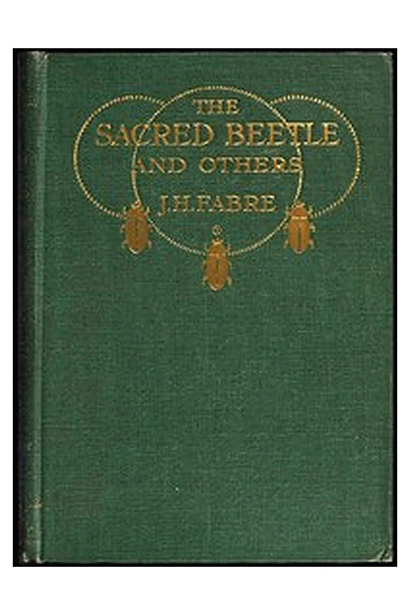 The Sacred Beetle, and Others