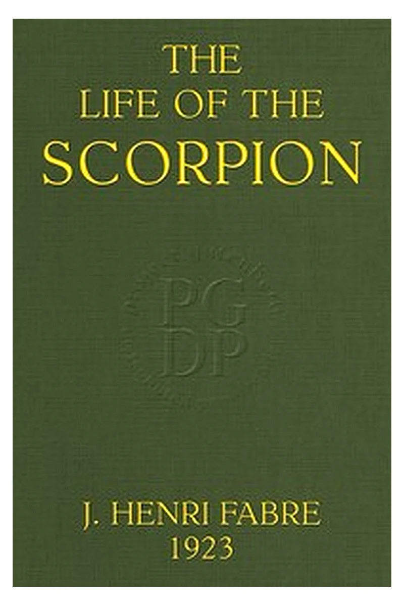 The Life of the Scorpion