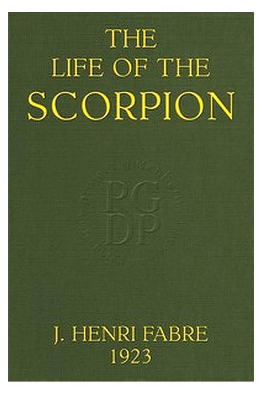 The Life of the Scorpion