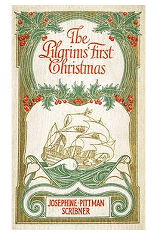 The Pilgrims' First Christmas