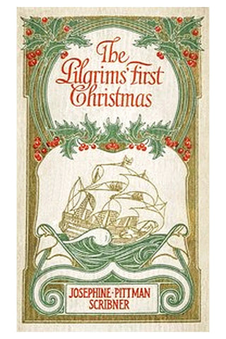 The Pilgrims' First Christmas