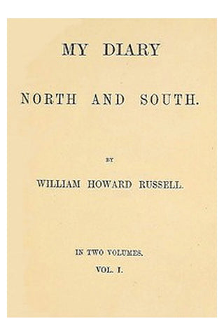 My Diary: North and South (vol. 1 of 2)