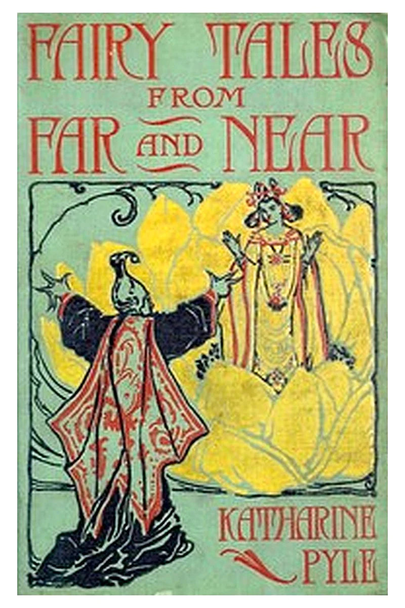 Fairy tales from far and near