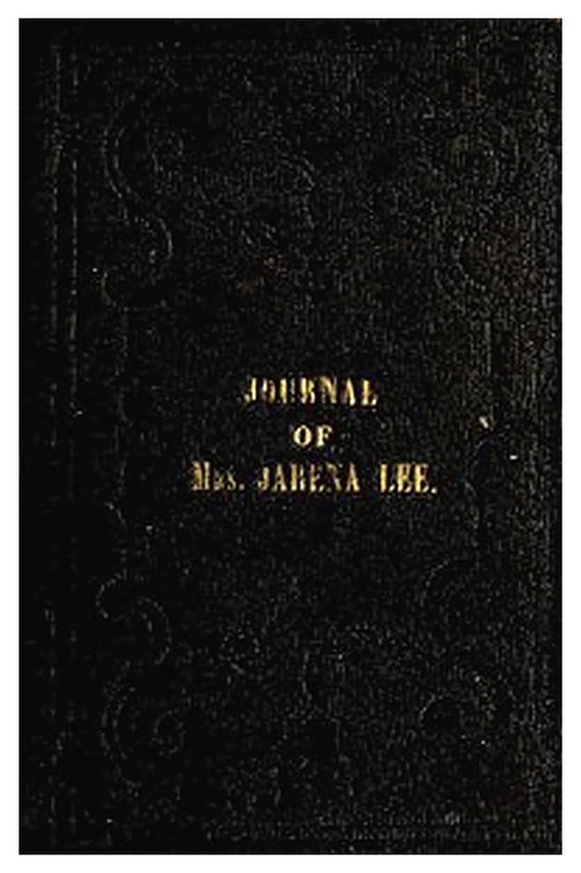 Religious Experience and Journal of Mrs. Jarena Lee
